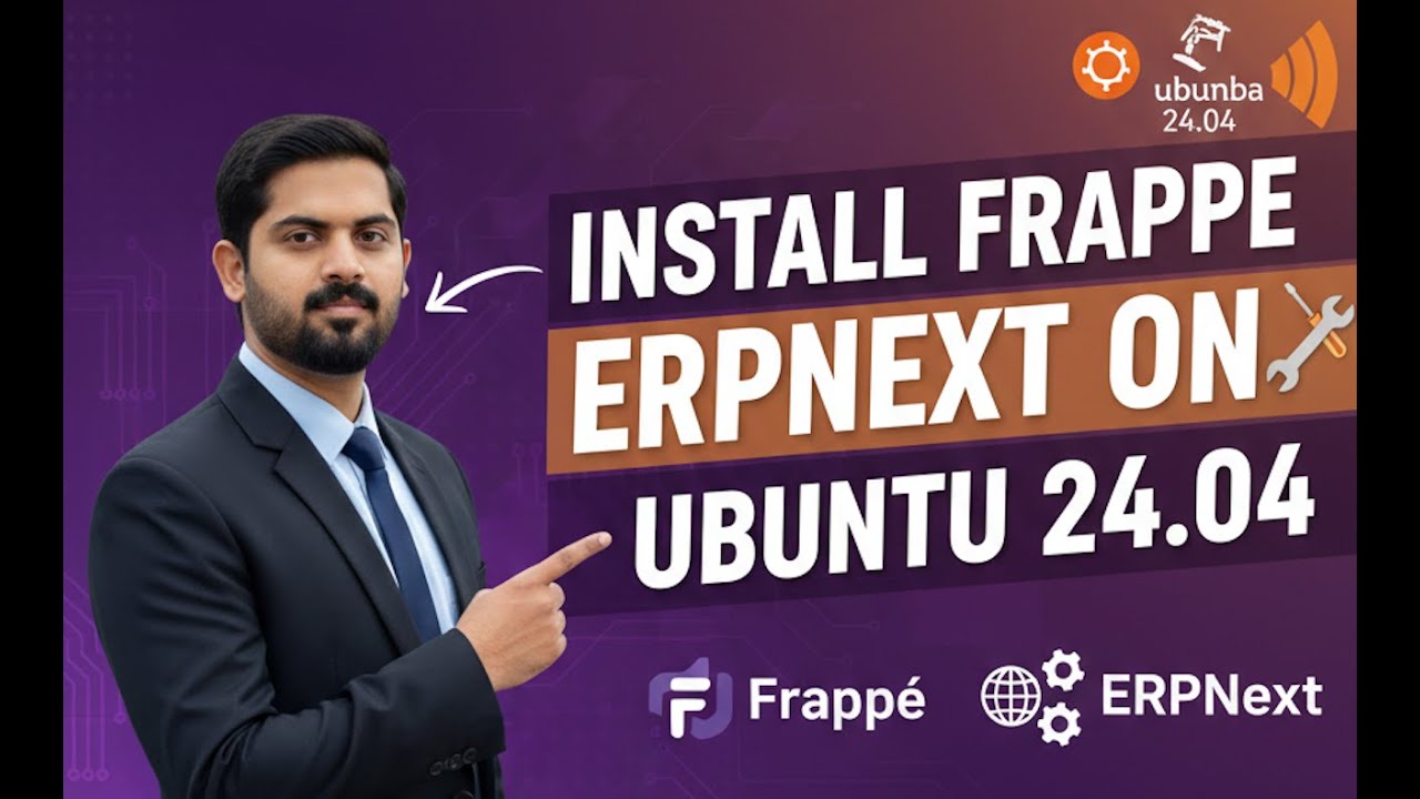 How to Install Frappe & ERPNext Development Environment on Ubuntu 24.04 LTS (2026)