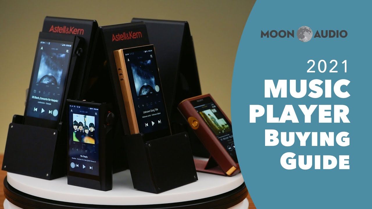 Best Music Players, Digital Audio Players (DAPs) of 2021 | Moon Audio
