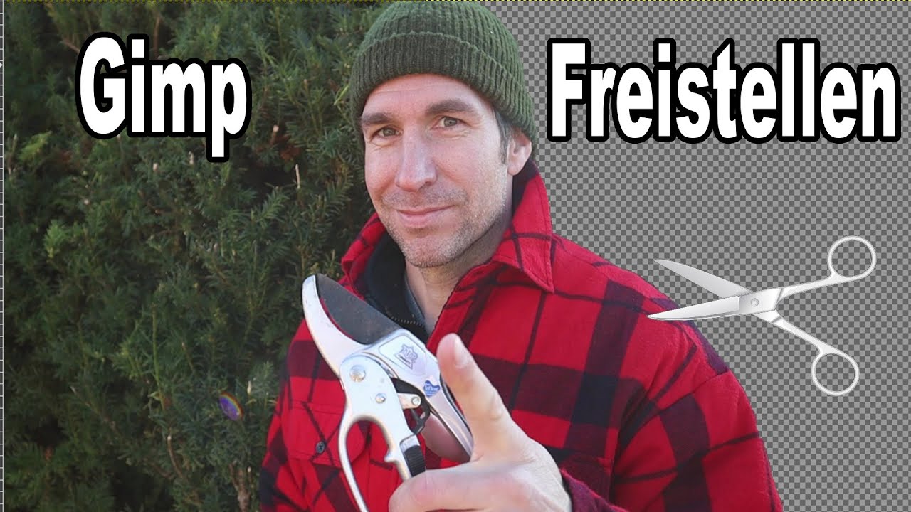 Gimp Hintergrund entfernen, transparent machen & Objekte freistellen | Anleitung