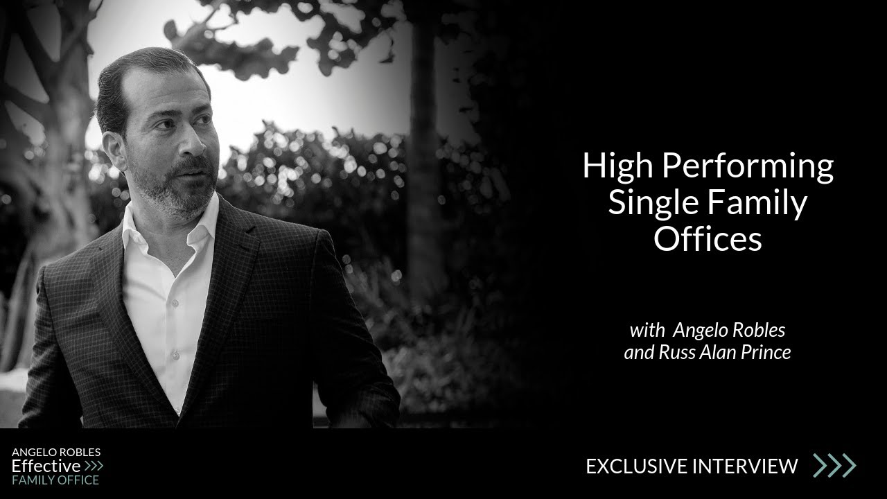 High Performing Single Family Offices