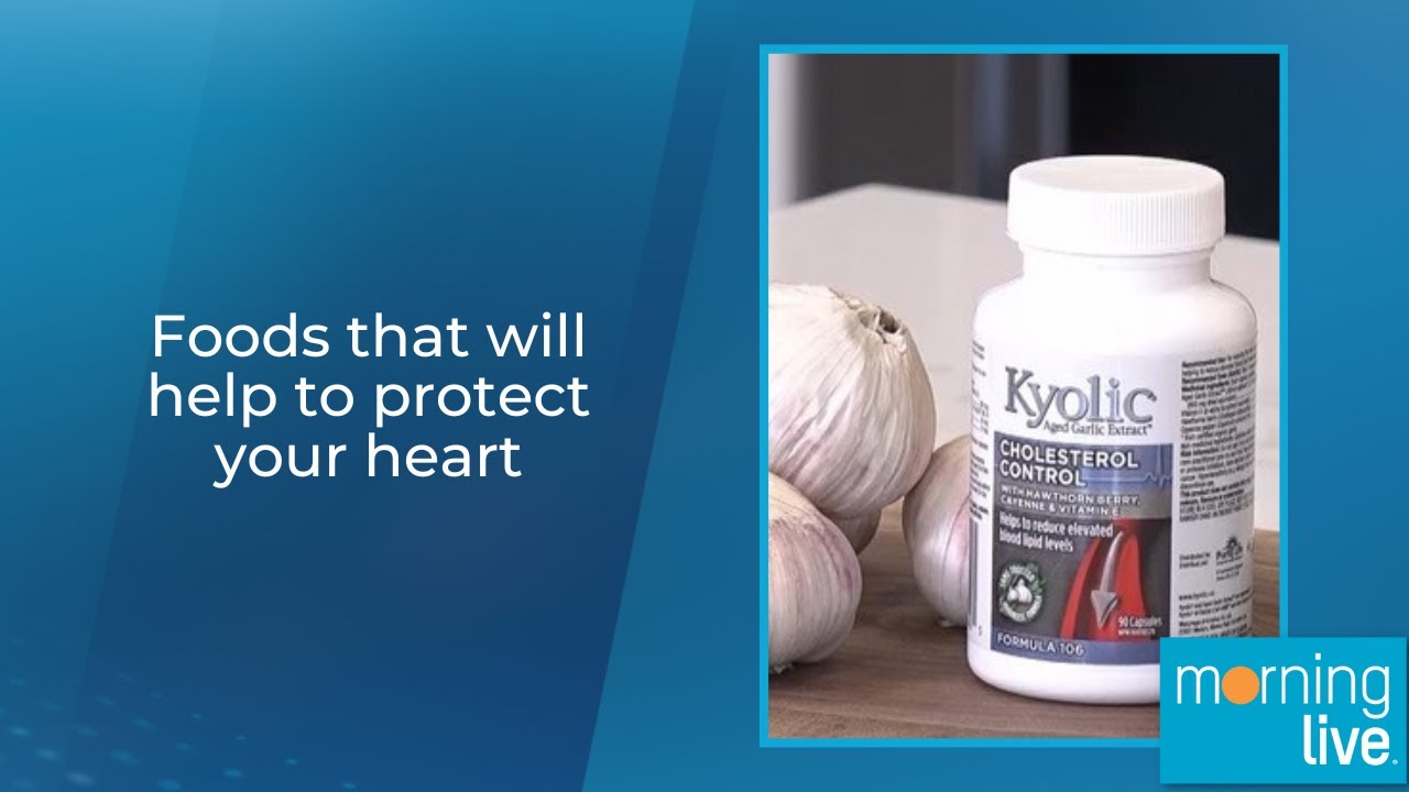 Foods that will help to protect your heart
