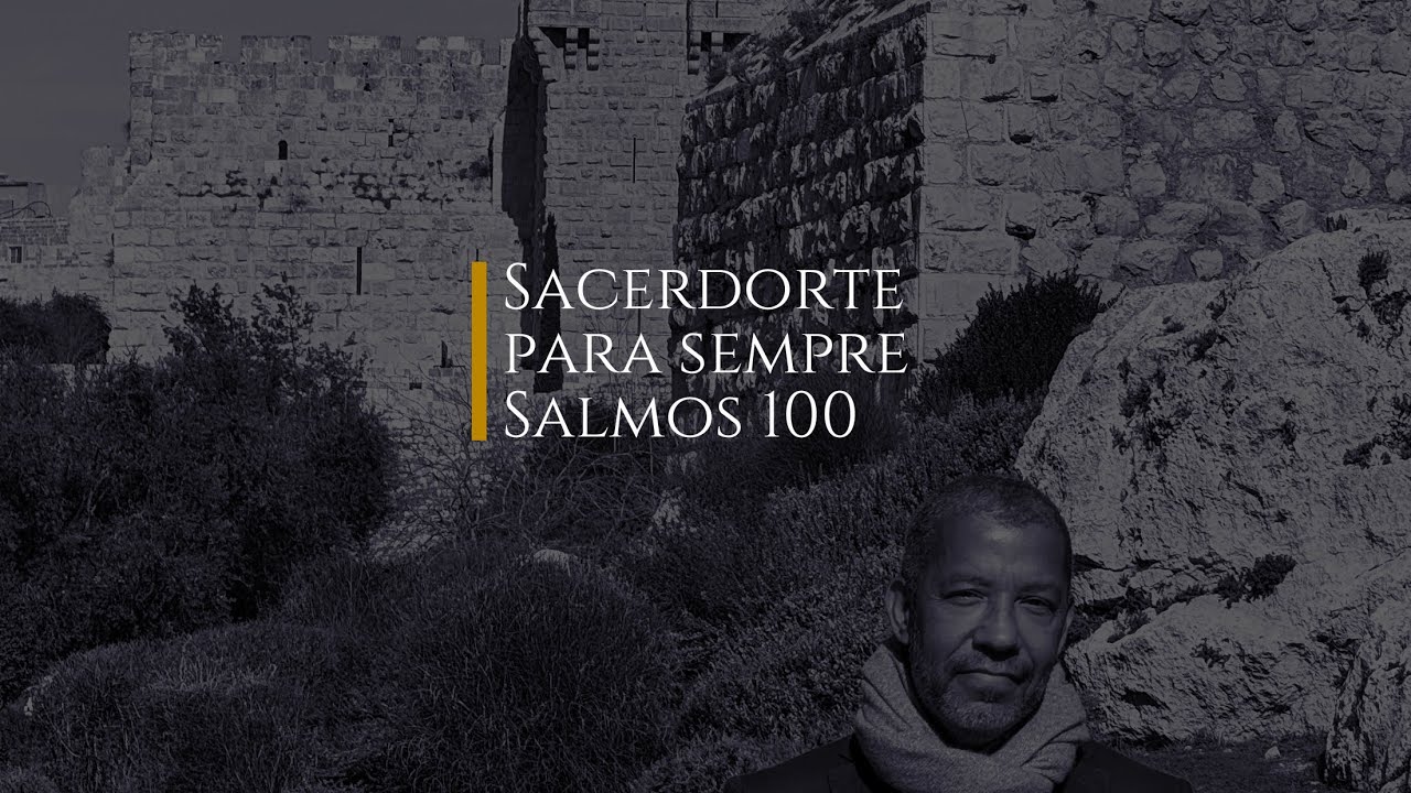 Salmos 110 Sacerdote Para Sempre por Miguel Nicolaevsky