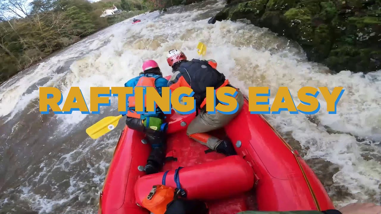 Rafting is Easy