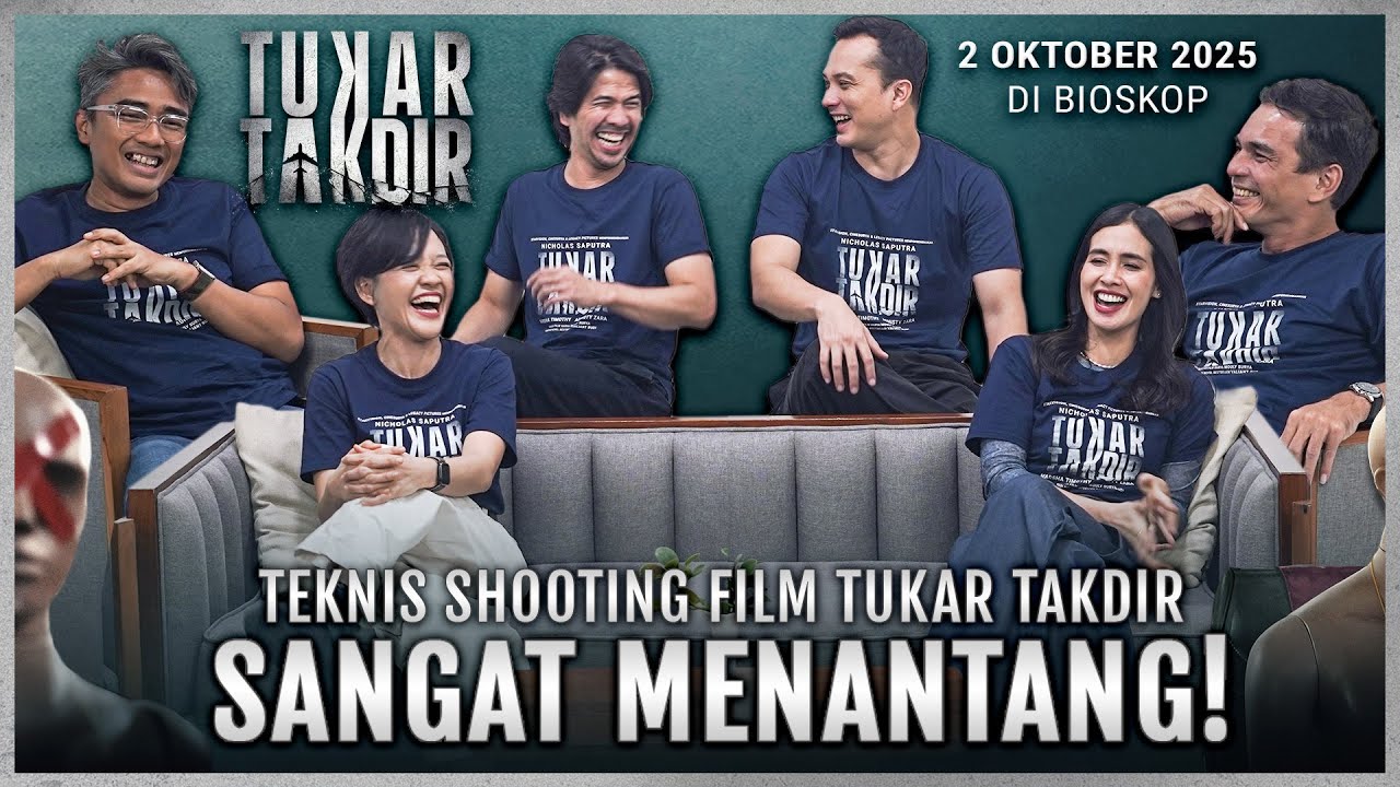 Cast & Filmmaker TUKAR TAKDIR Ngobrol Bareng Seputar Shooting & Pengalaman Di Transportasi
