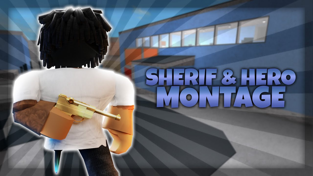 MM2 SHERIFF & HERO MONTAGE #1 (Murder Mystery 2)
