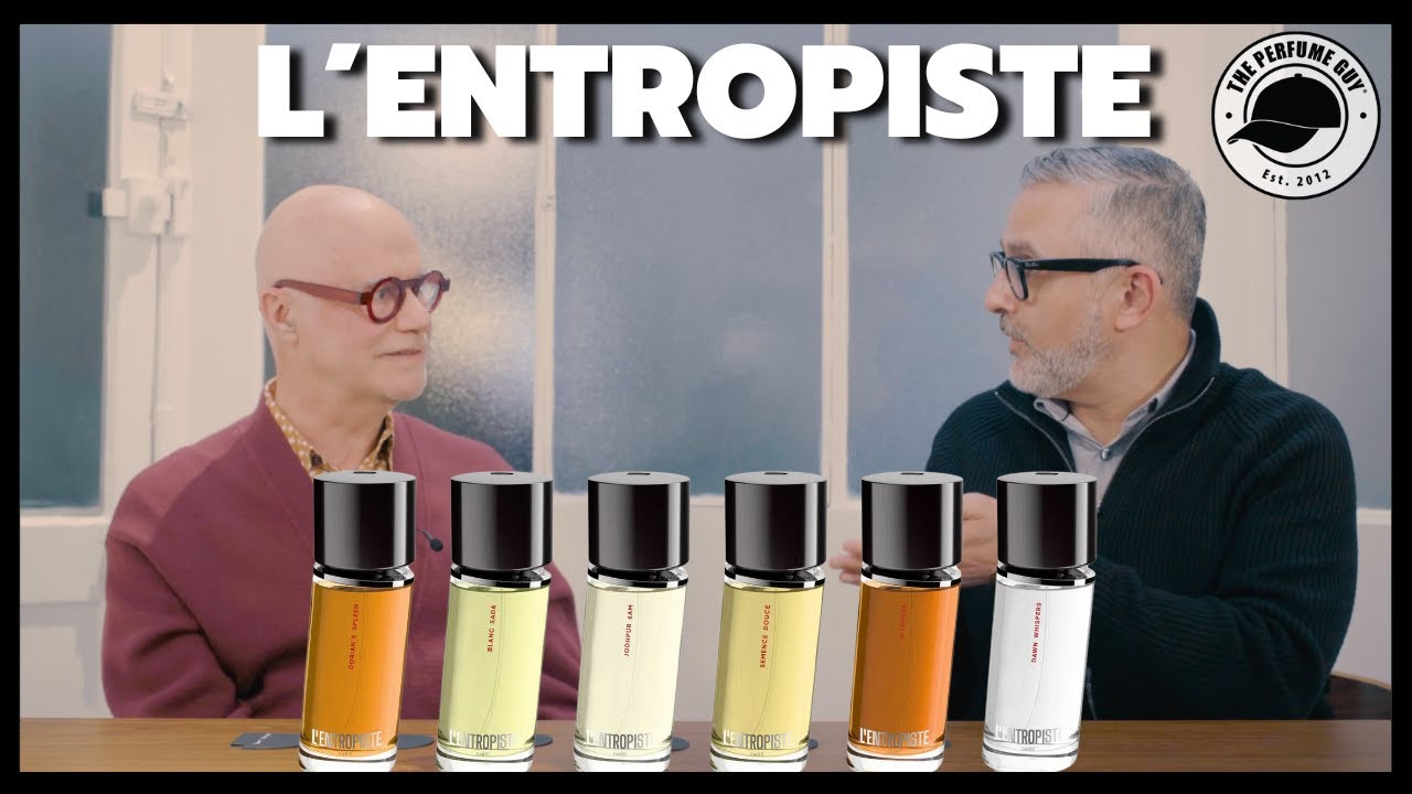 L’Entropiste EXPLAINED: Bertrand Duchaufour Breaks It Down