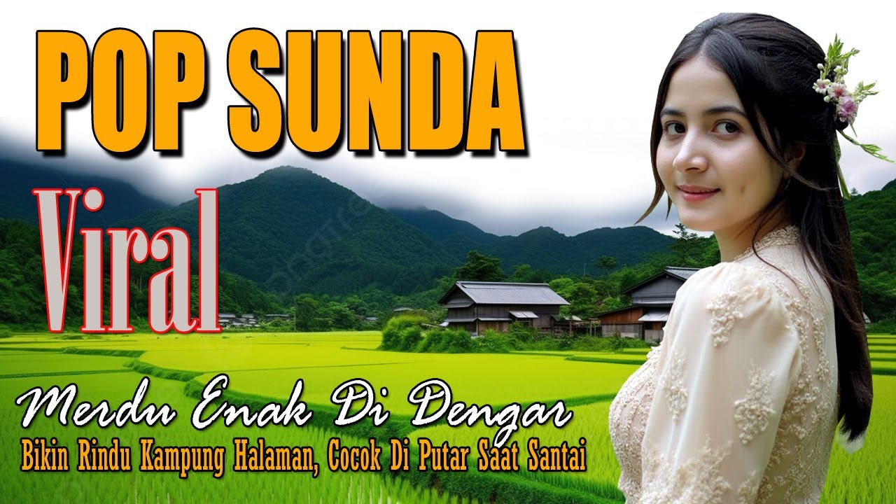 POP SUNDA LAWAS FULL ALBUM VIRAL_ MERDU ENAK DI DENGAR_ COCOK UNTUK MENEMANI SAAT SANTAI