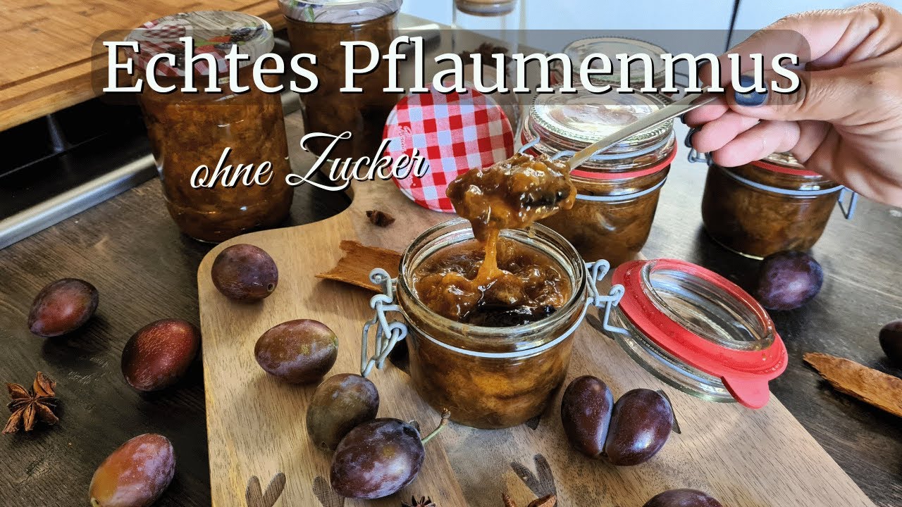 Omas Pflaumenmus &ndash; ganz ohne Zucker 🍇 | Einfaches Rezept zum Einkochen