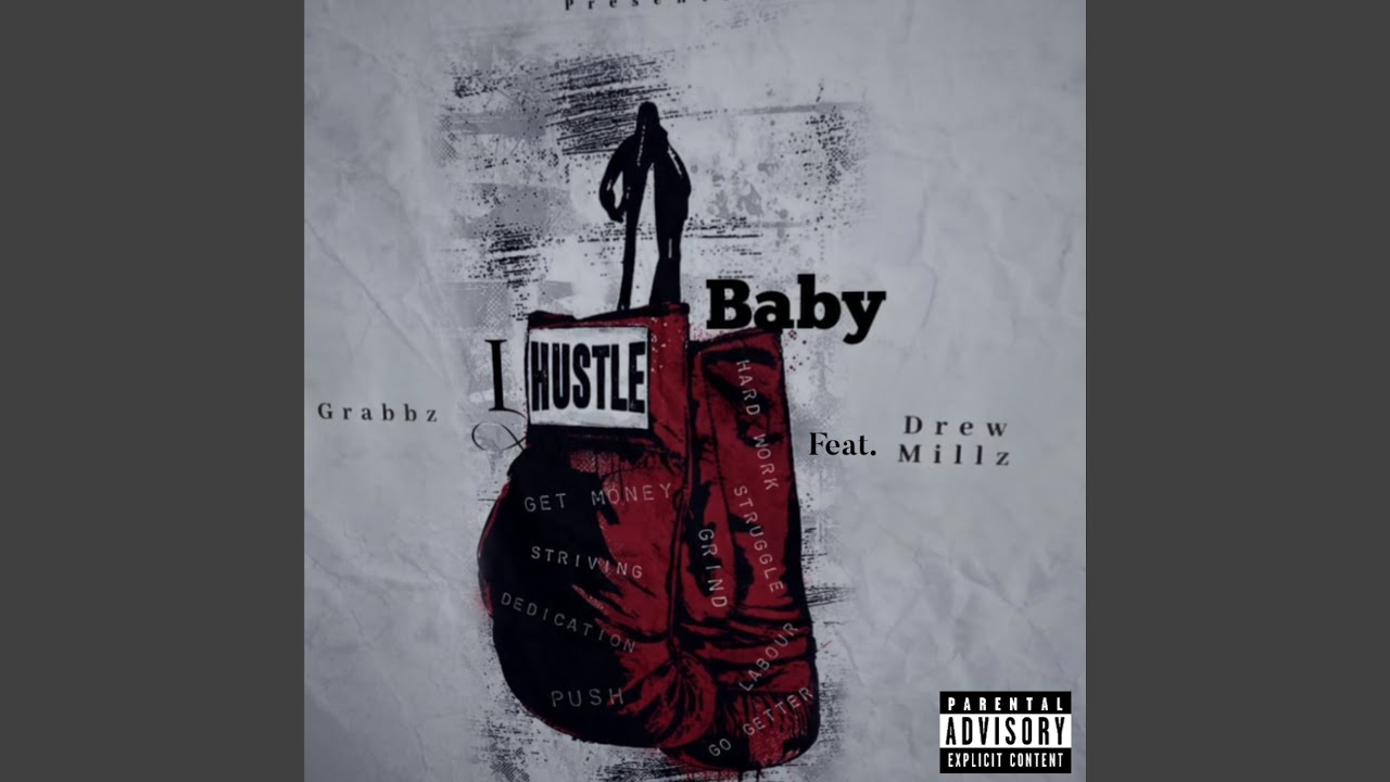 I Hustle Baby