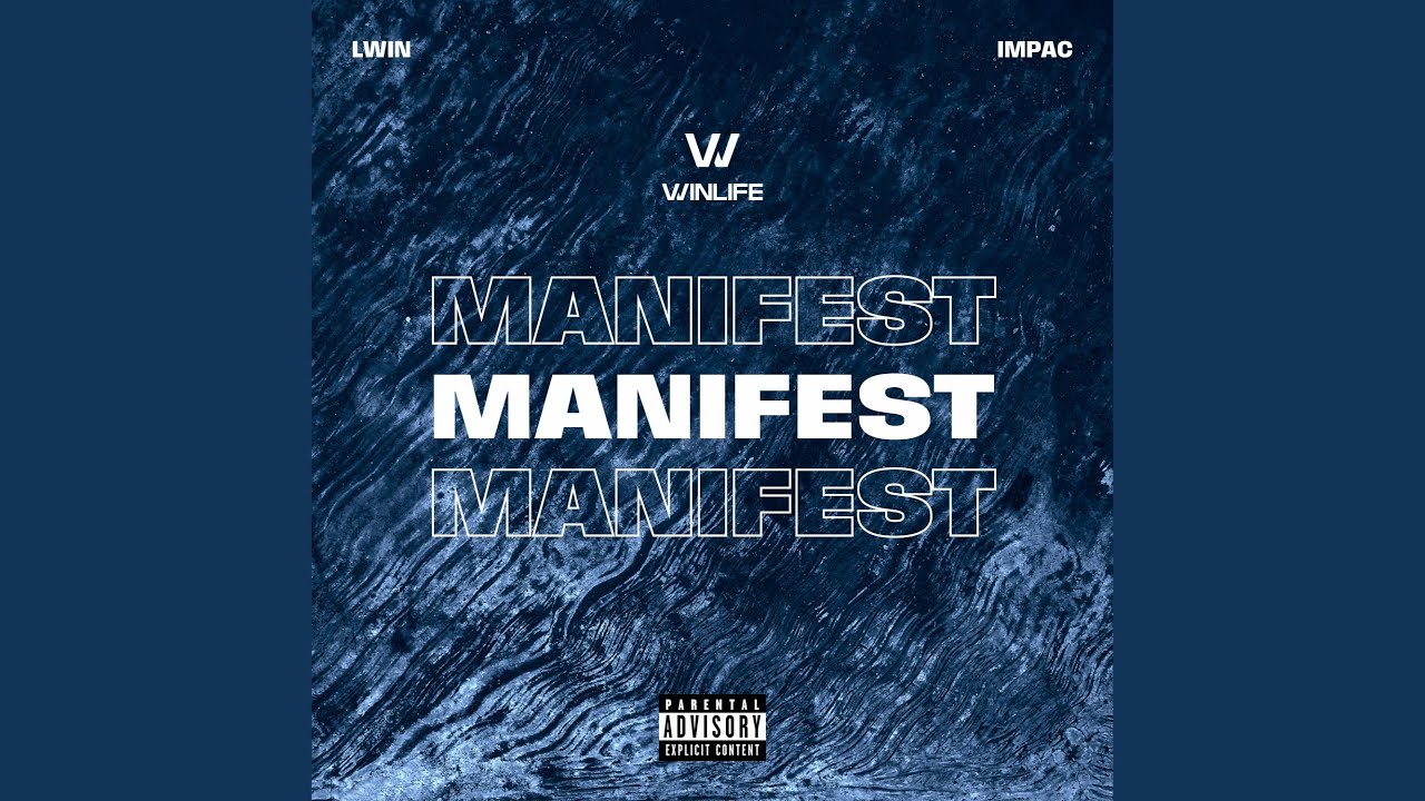 Manifest (feat. Impac)