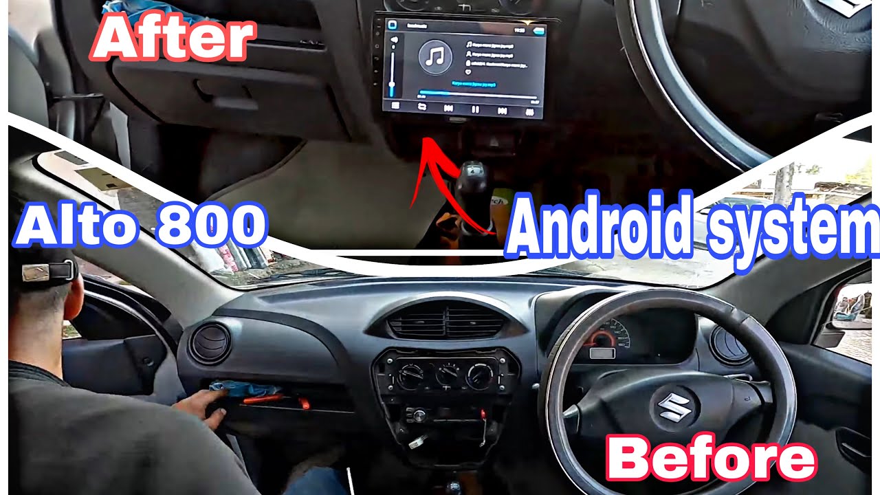 Installing android system in Suzuki Alto 800