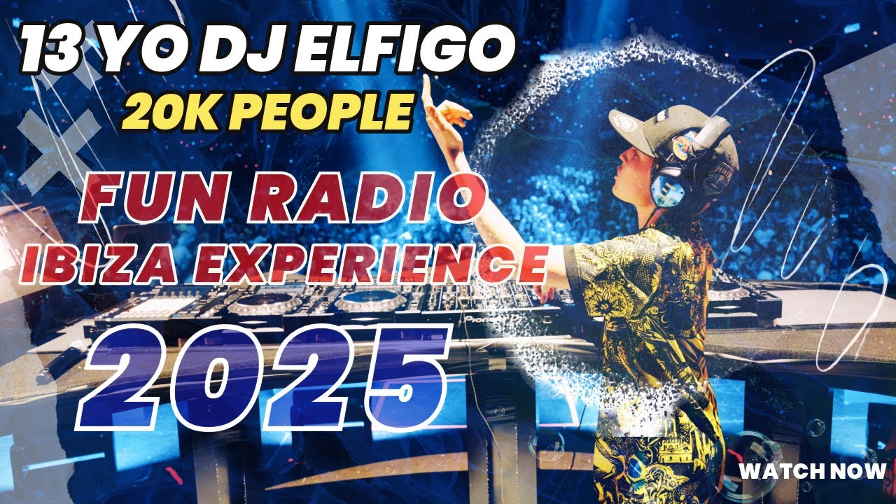 DJ ELFIGO FULL SET IBIZA FUN RADIO EXPERIENCE 2025 #dj #electronicmusic