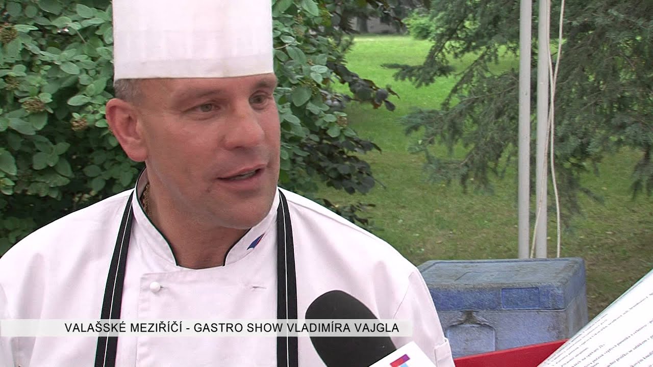 Valašské Meziříčí: Gastro show Vladimíra Vajgla