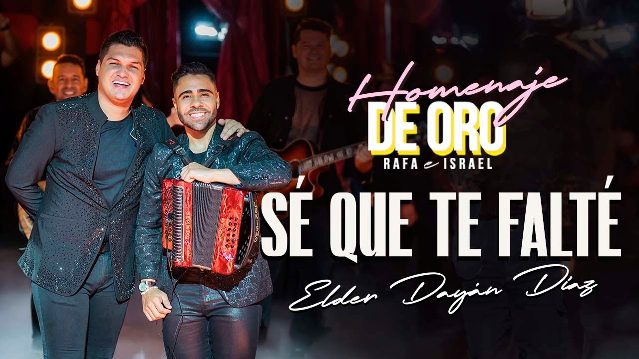 SÉ QUE TE FALTÉ - Elder Dayán Díaz y Lucas Dangond (Video Oficial)