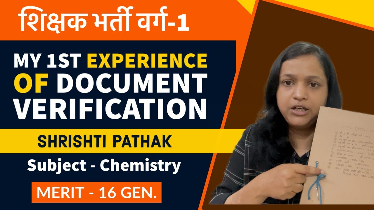 MP Varg 1 :- My 1st experience of document verification | varg 1 Joining letter & counselling