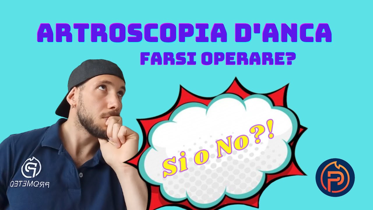 ARTROSCOPIA D’ANCA per il CONFLITTO FEMOROACETABOLARE - E’ davvero la soluzione? si o no? (2022)