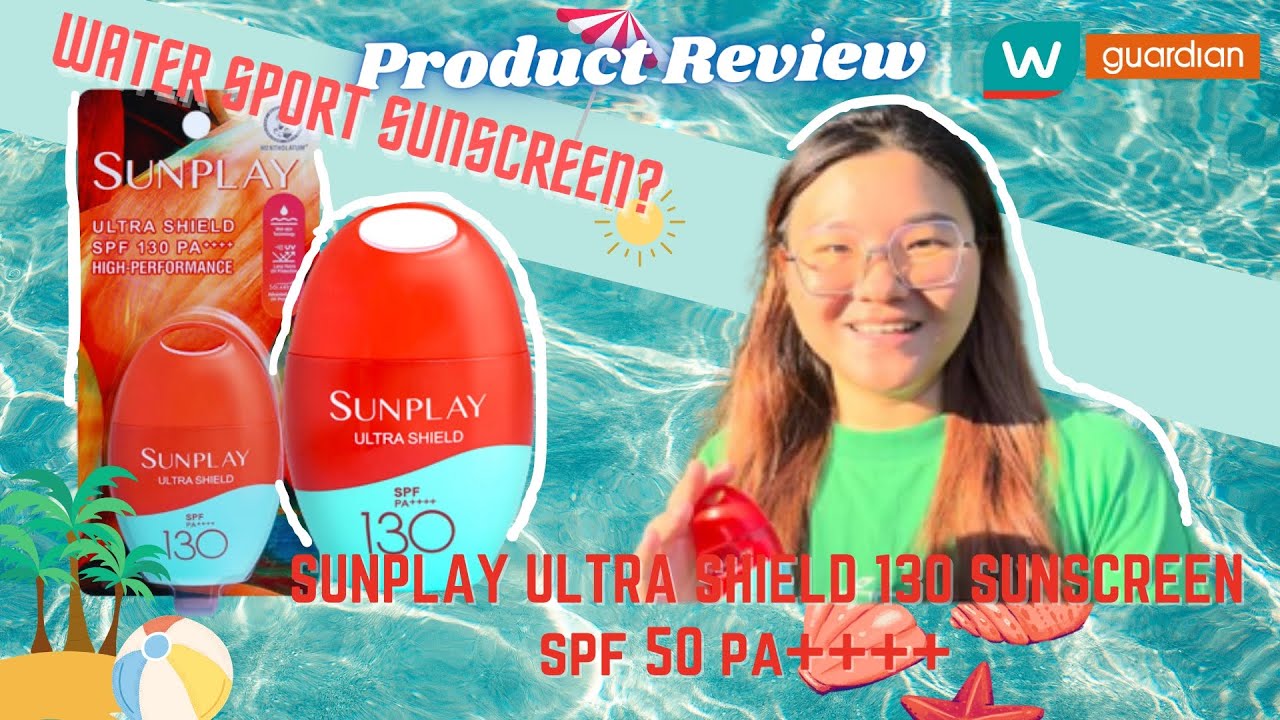 SUNPLAY Ultra Shield Sunscreen 130: Best Water Sport Sunscreen I have been used?