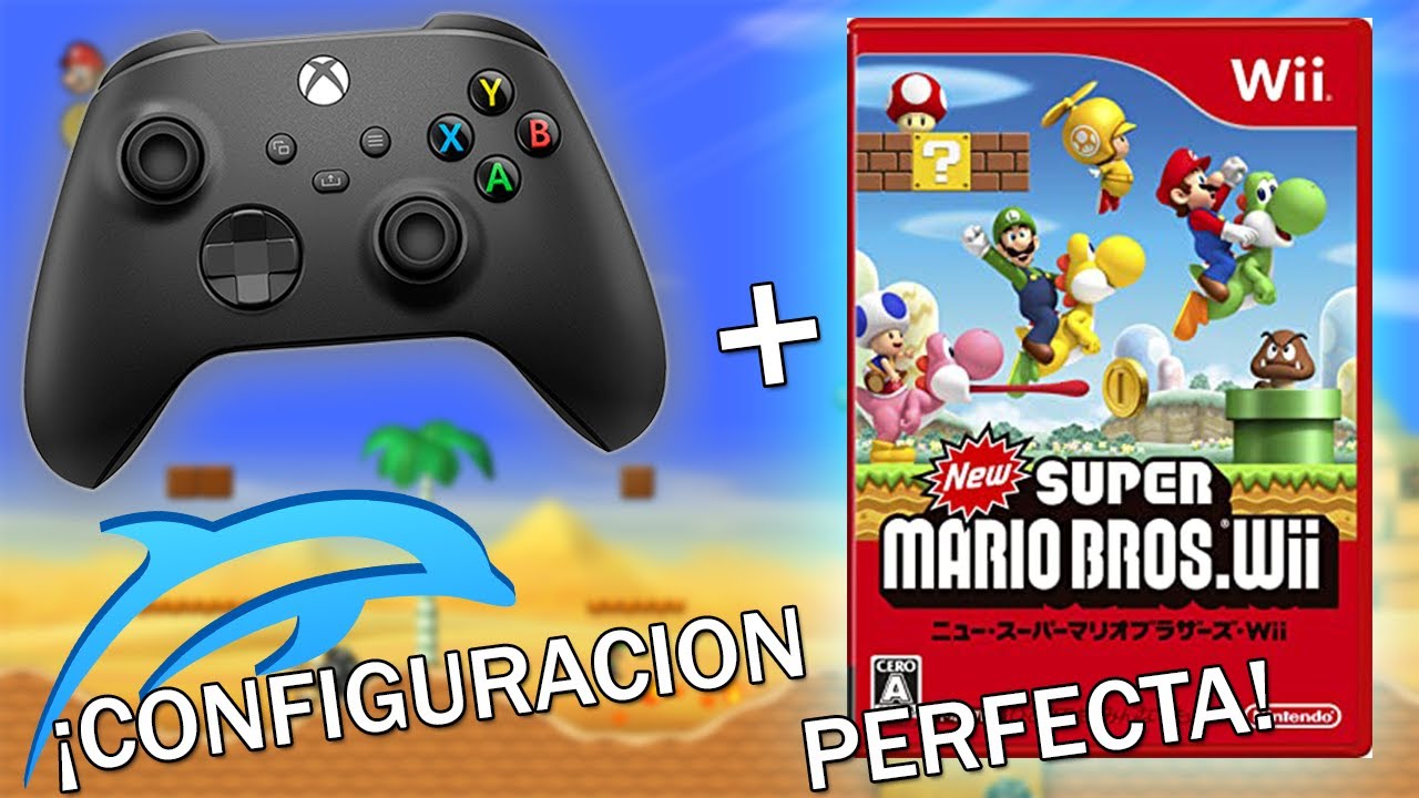 CONFIGURAR CONTROL XBOX SERIES S/ONE/360 PARA JUGAR NEW SUPER MARIO BROS WII EN DOLPHIN | MØØNSLAYER