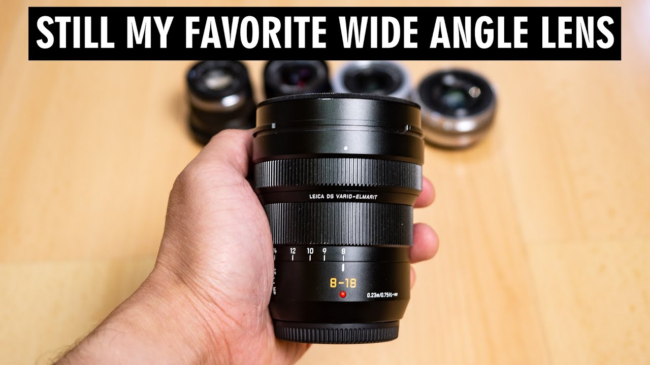 Panasonic Leica 8-18mm f2.8-4 Long Term Review (Micro Four Thirds Favorite Wide Angle Lens)