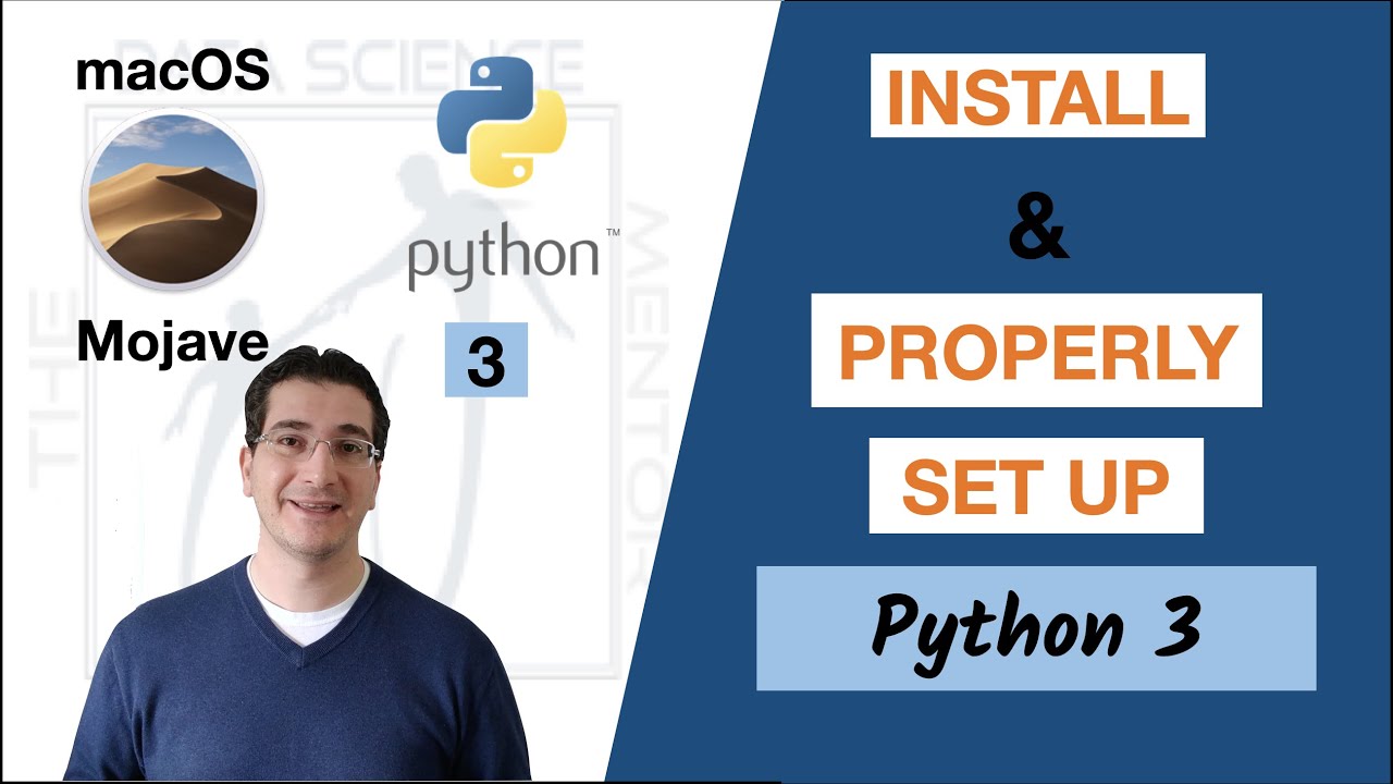 How to Install and Properly Set Up Python 3 - macOS Mojave or Older