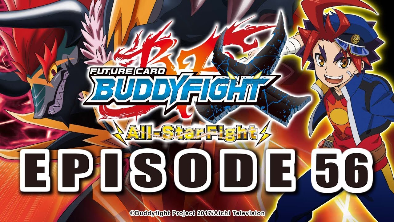 [Episode 56] Future Card Buddyfight X Animation