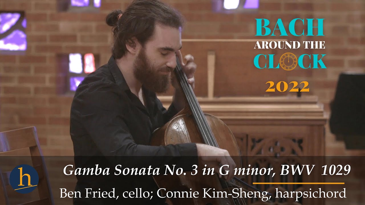 Bach: Gamba Sonata No. 3 in G minor, BWV 1029: I. Vivace | Ben Fried, Connie Kim-Sheng