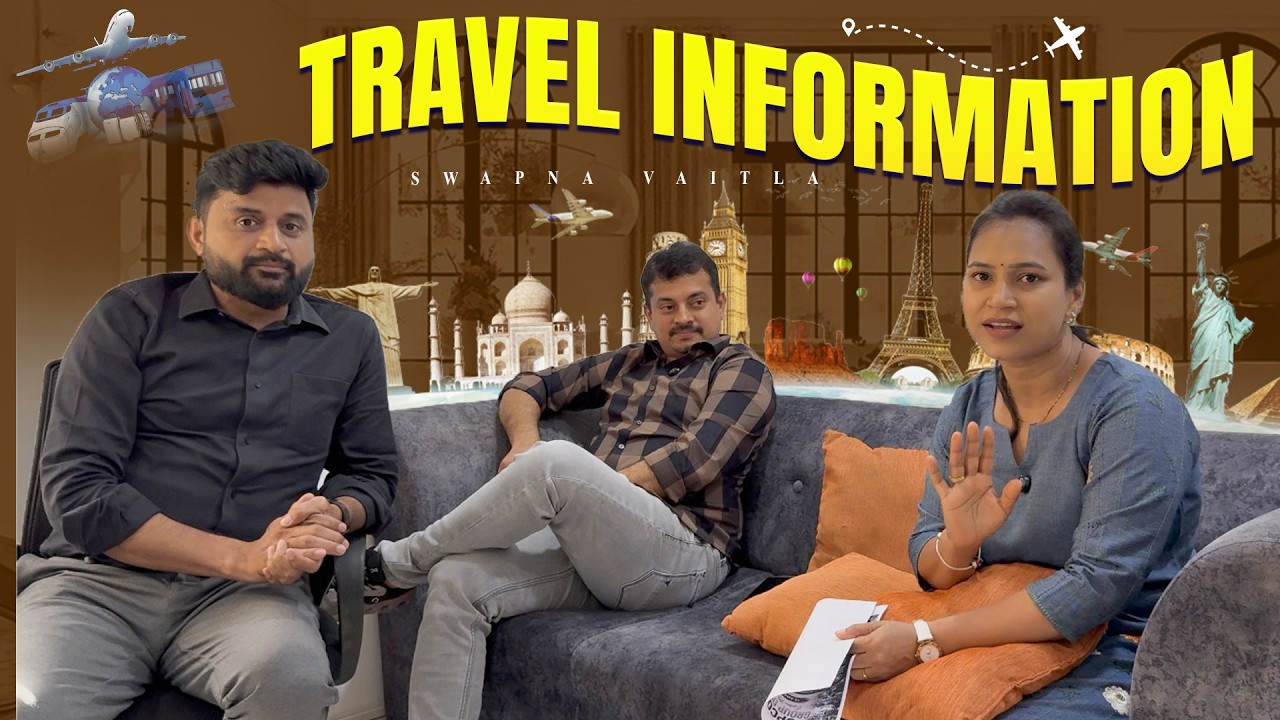 Travel Details||Complete Information on Trips@swapnavaitla