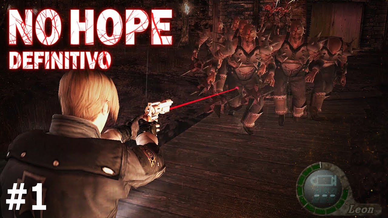 Mod NO HOPE Definitivo (NG+) | Resident Evil 4 2007 #1