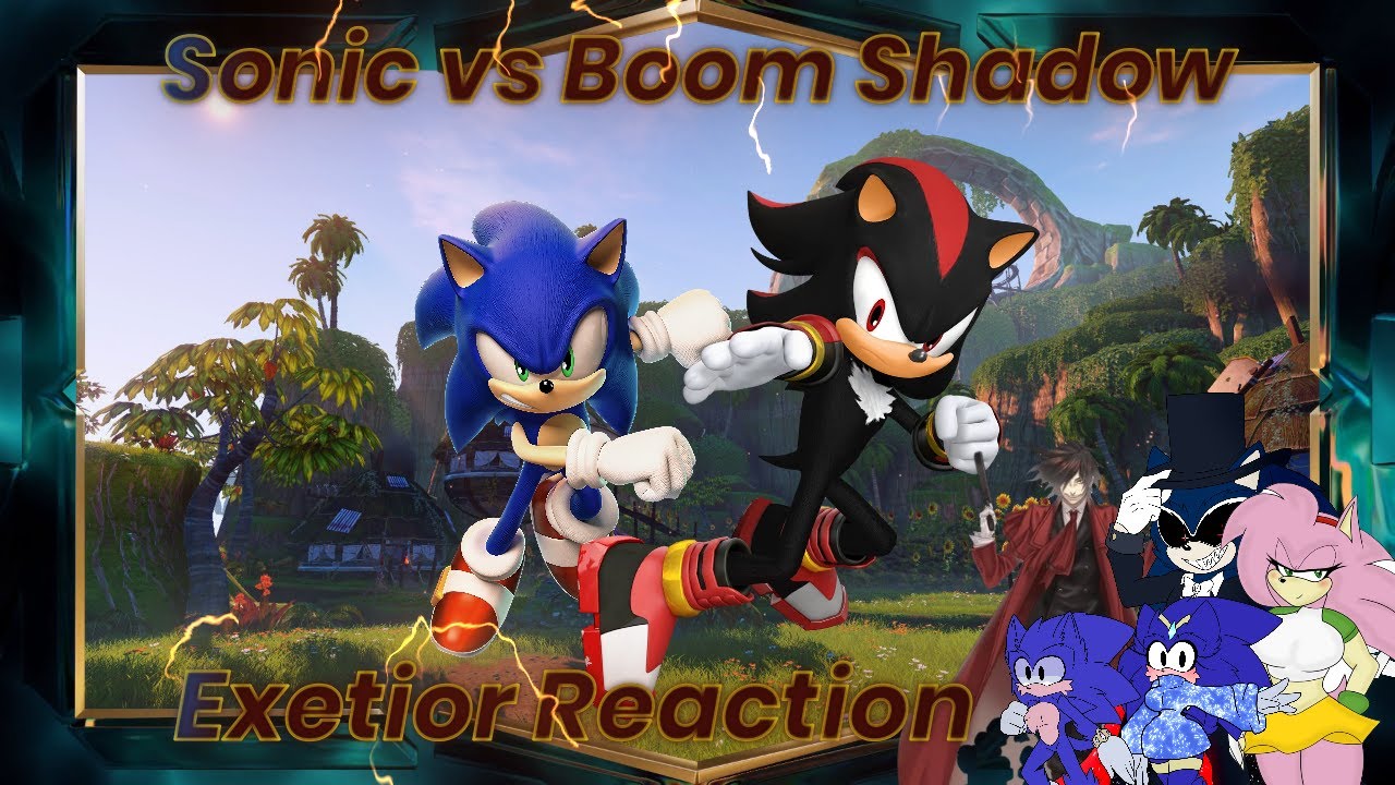 Exetior Reacts Sonic vs Boom Shadow in vrchat (ft.Family)