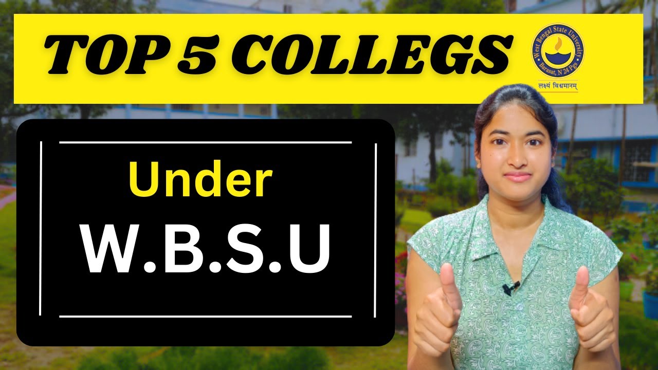 Best Colleges Under WBSU 2023 | BA : BSC : BCom | WB College Admission 2023 | WBSU Admission 2023 |