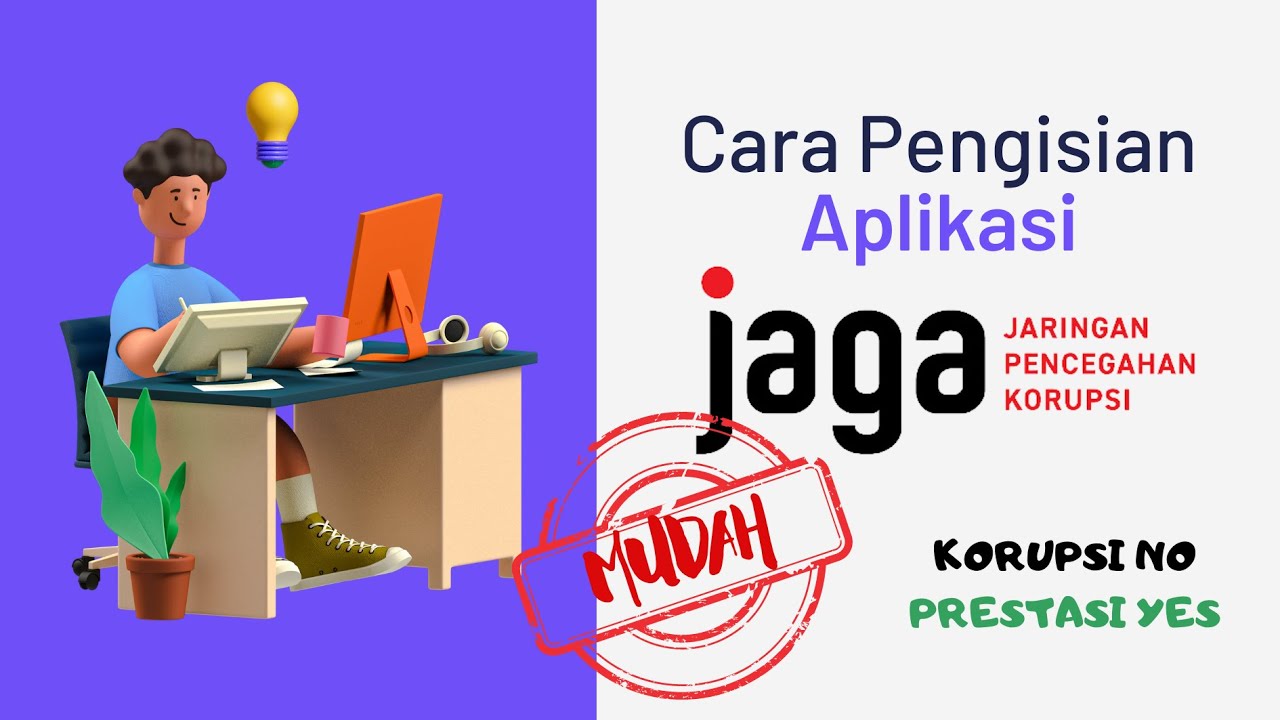 Pengisian aplikasi Jaga.id mudah loh..