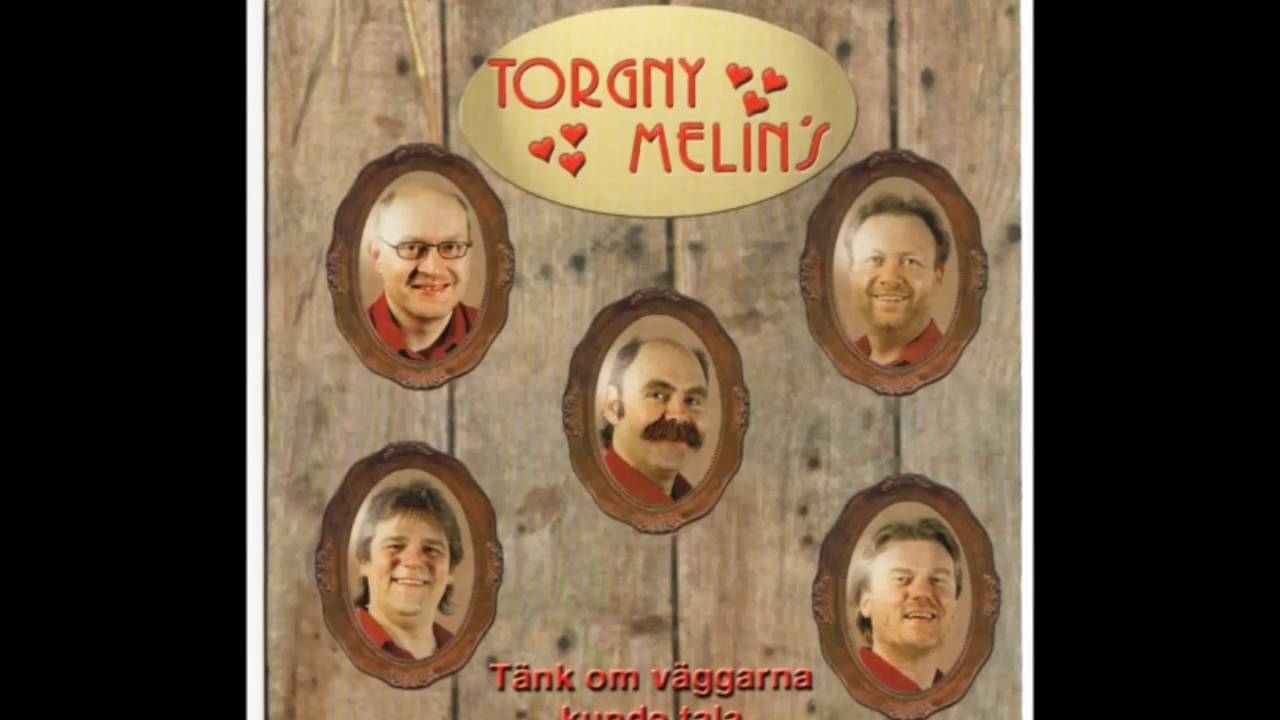 Torgny Melin's - Tänk Om Väggarna Kunde Tala (2002)
