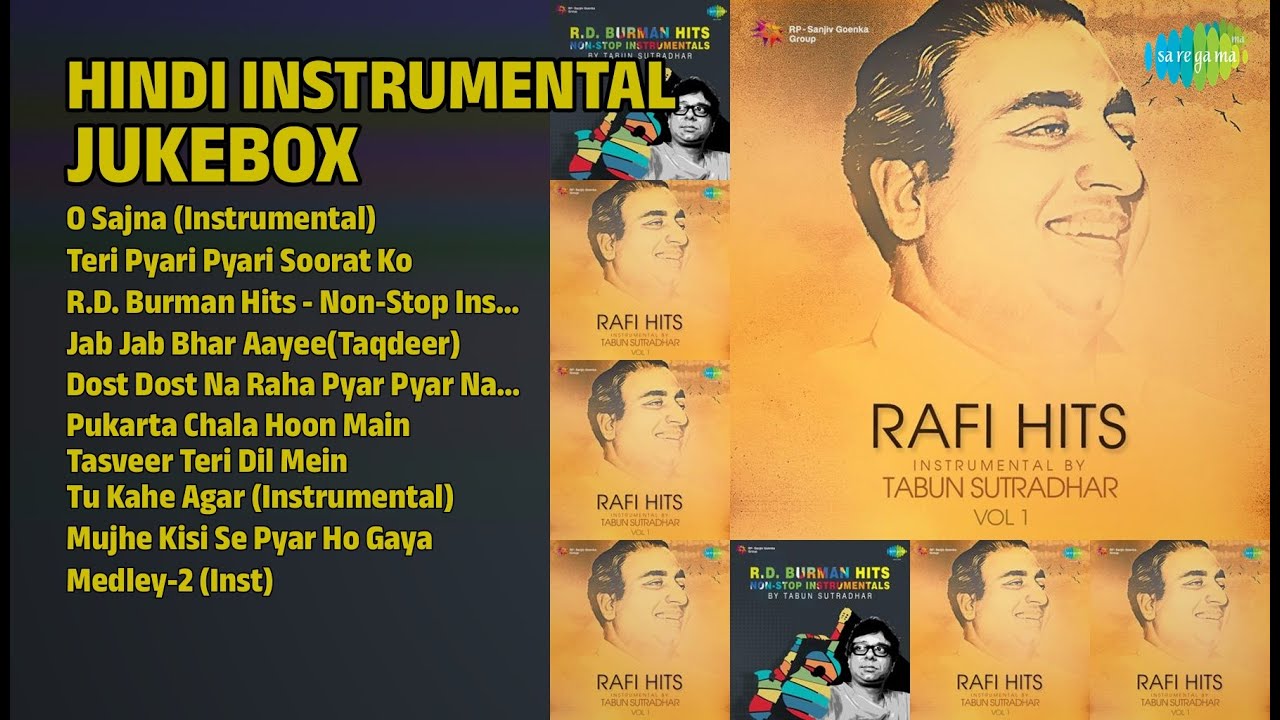 हिंदी इंस्ट्रुमेंटल ज्यूकबॉक्स | Tabun Sutradhar Songs | O Sajna Instrumental