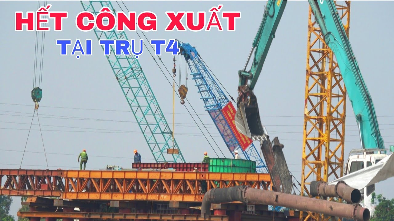 3 CẦN CẨU GỒNG MÌNH HẾT CÔNG XUẤT TẠI TRỤ T4 ĐẨY NHANH TIẾN ĐỘ XÂY CẦU PHONG CHÂU