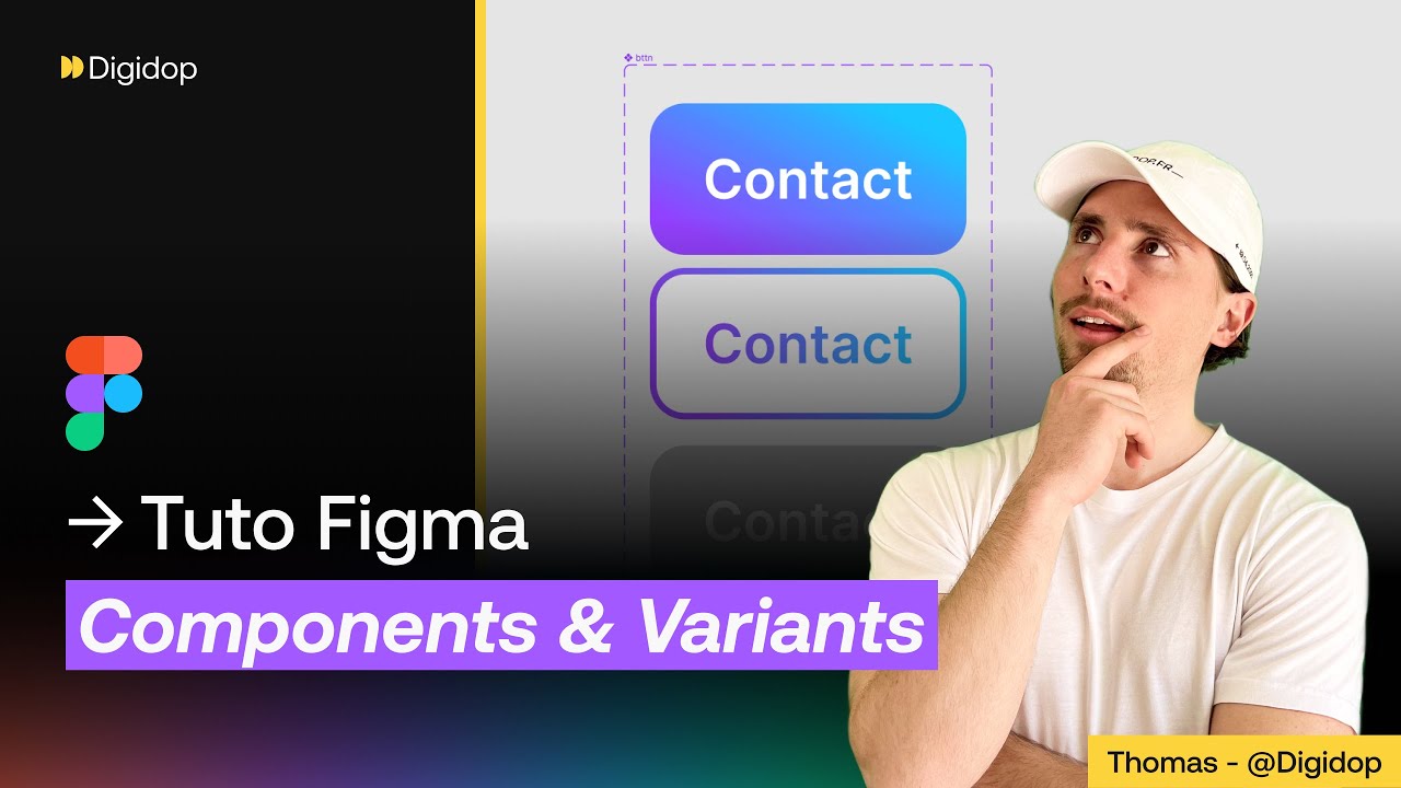 Comment créer et utiliser les composants et variants dans Figma ? | Tutoriel Figma