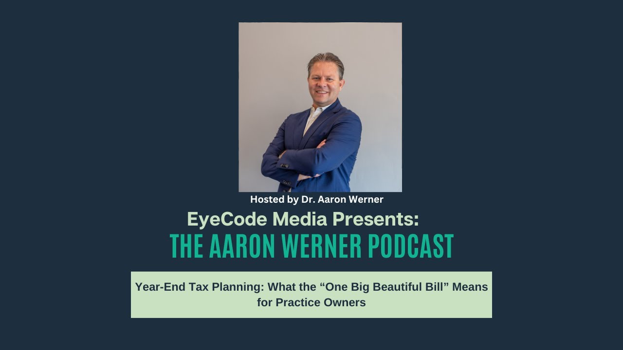 AWP: Year-End Tax Planning: What the “One Big Beautiful Bill” Means for Practice Owners