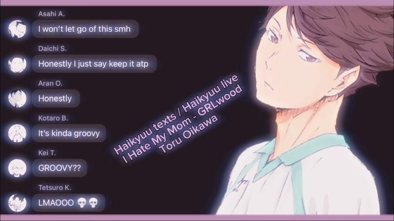 I Hate My Mom - GRLwood | Junjifan_rak | Haikyuu texts.
