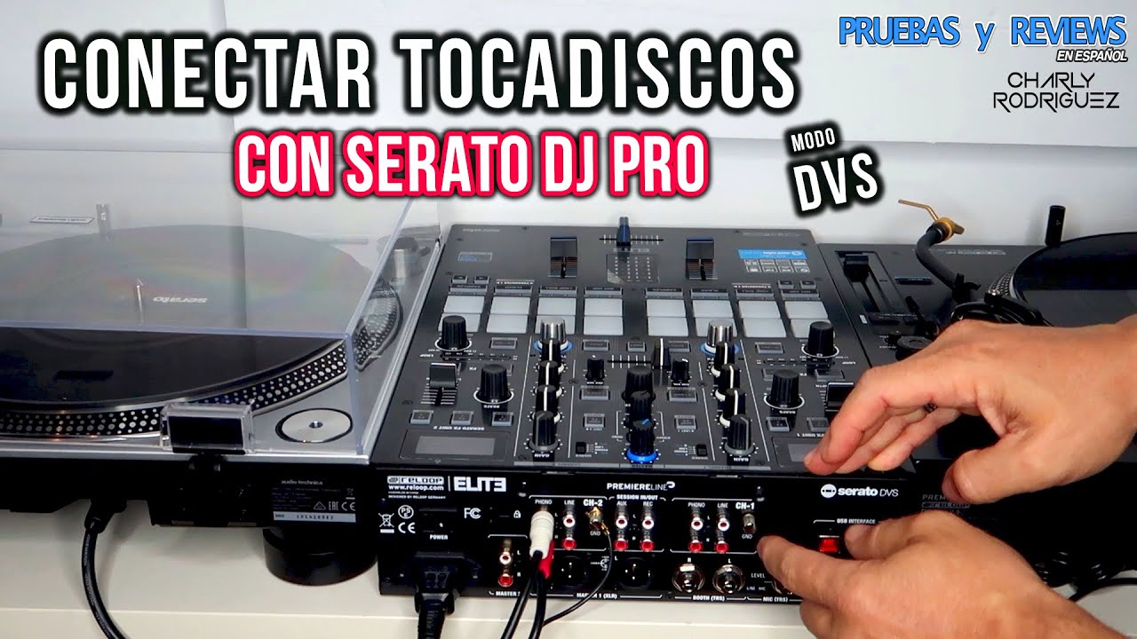 CONECTAR TOCADISCOS CON SERATO DJ PRO 