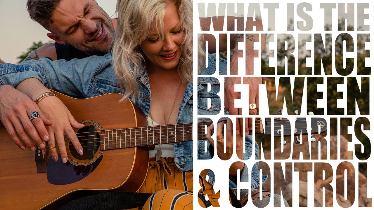 BOUNDARIES vs CONTROL: How to Set Healthy Boundaries Without Pushing Your Spouse Away