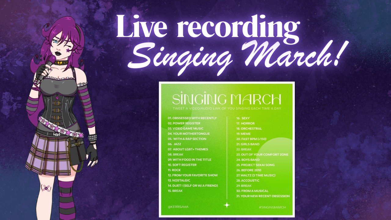 【 Singing 】 live recording content for #singingmarch 2026!