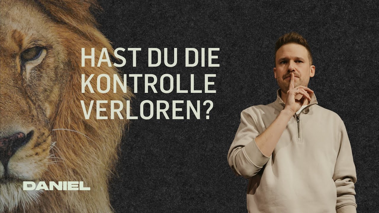 »Kontrollverlust: Wie du die Kontrolle zurück gewinnen kannst« - DANIEL | David Schneider