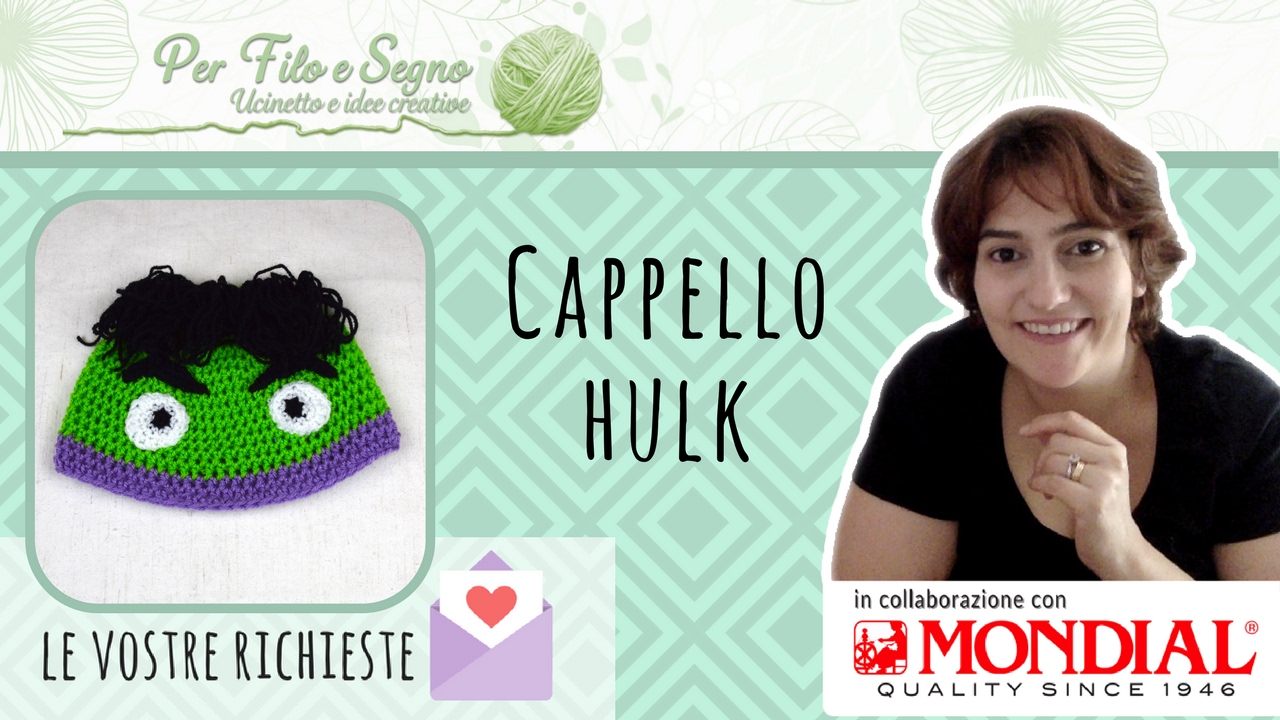 Tutorial - Cappello Hulk (taglia 3 anni)