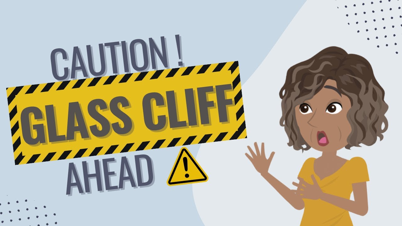 The Glass Cliff