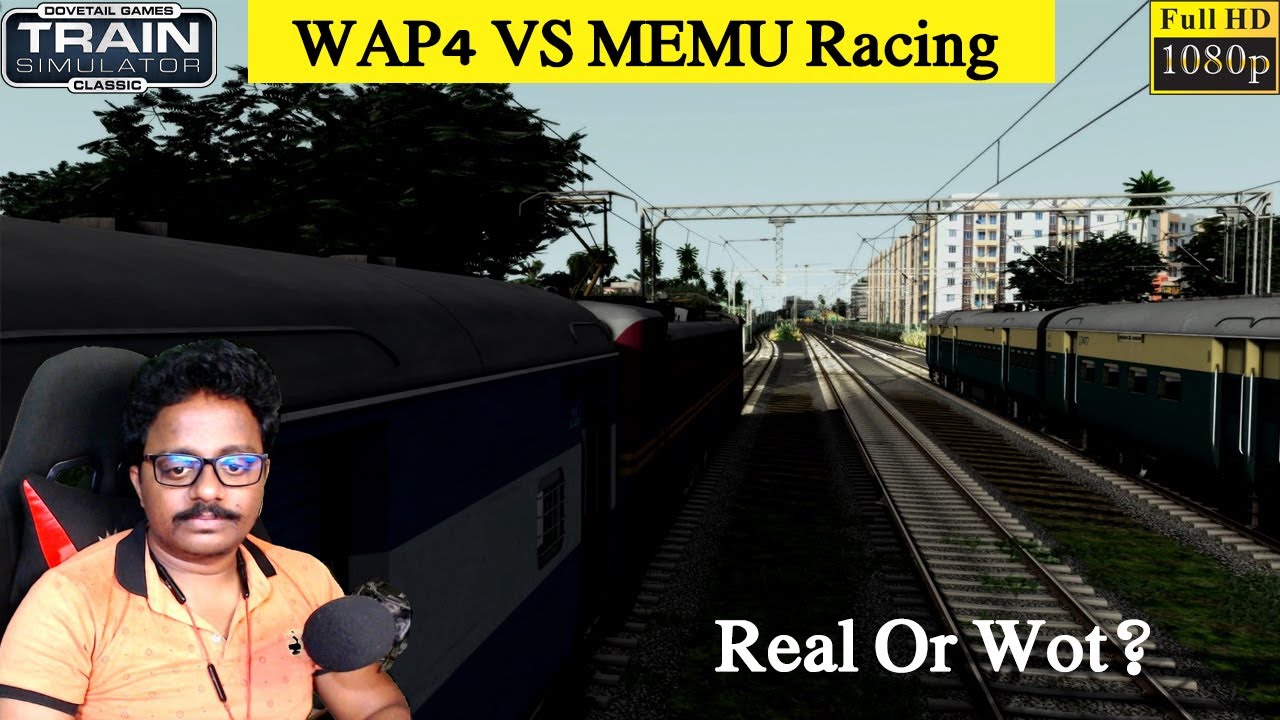 WAP4 VS MEMU Race Realistic Indian Train Game | Train Simulator Classic