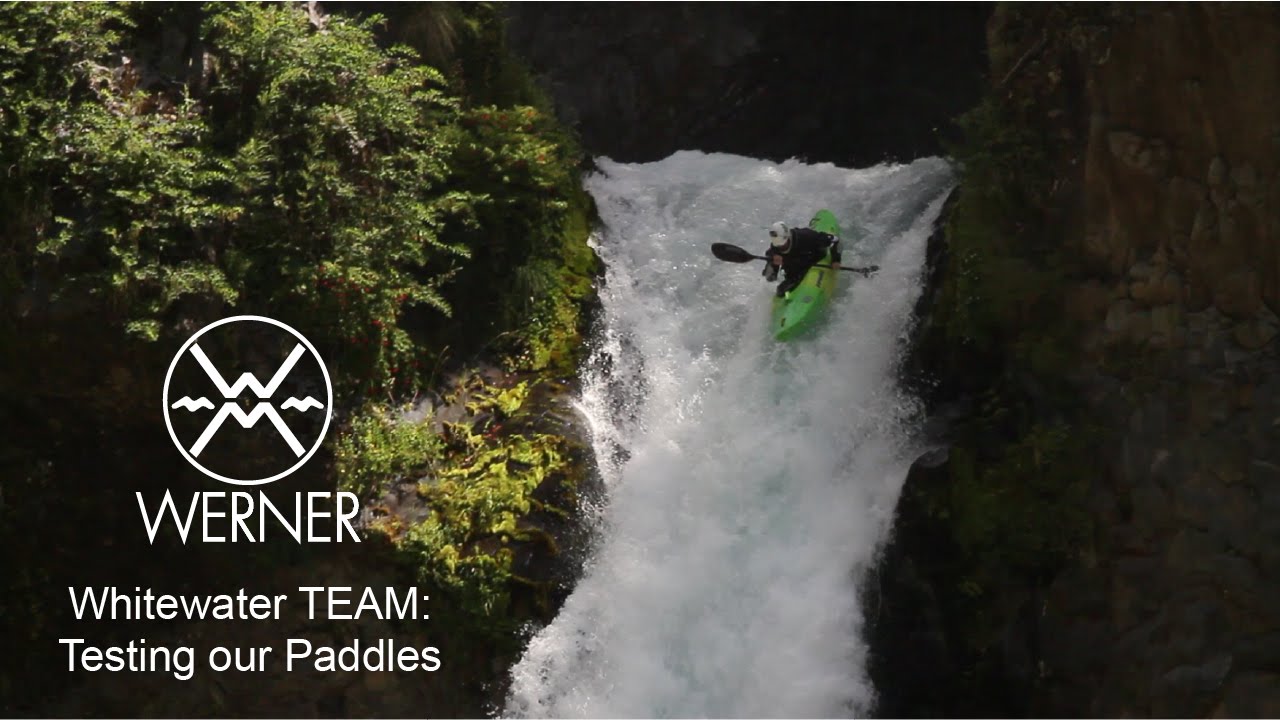Werner Whitewater TEAM-Testing our Paddles