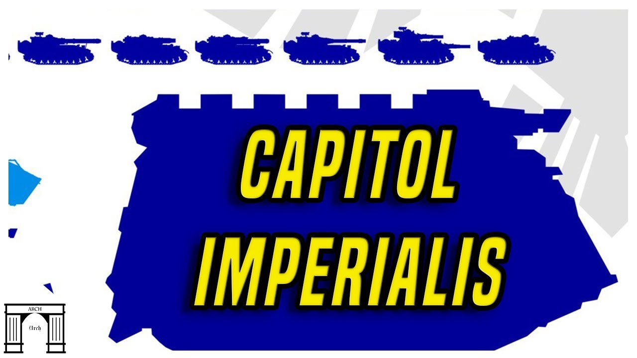 40K Imperial Armour! The Capitol Imperialis! A Super! SUPER! Heavy Command Tank! And It's Kin