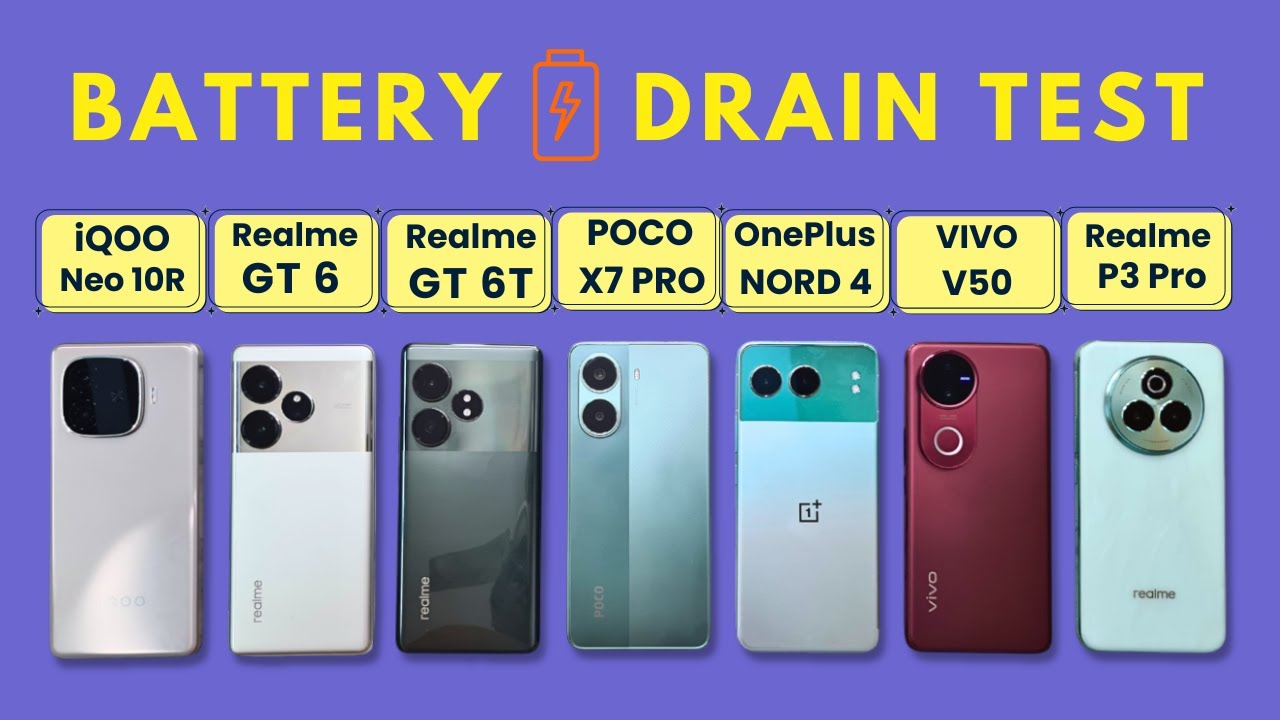 iQOO Neo 10r vs Realme GT 6 vs GT 6T vs POCO X7 Pro vs Nord 4 vs v50 vs P3 Pro: BATTERY Drain Test🪫
