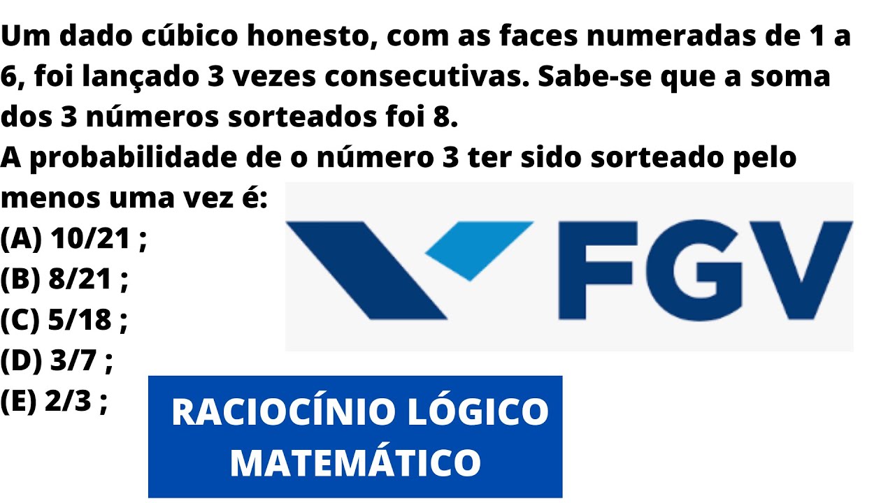 🔴 FGV 2023 | PROBABILIDADE | DPE RS |  ANALISTA  | QUESTÃO 26