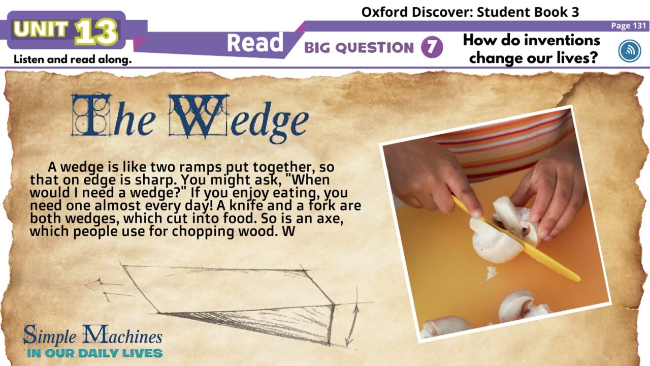 Oxford Discover 3   Unit 13   Read along   Simple Machines in our daily lives 2