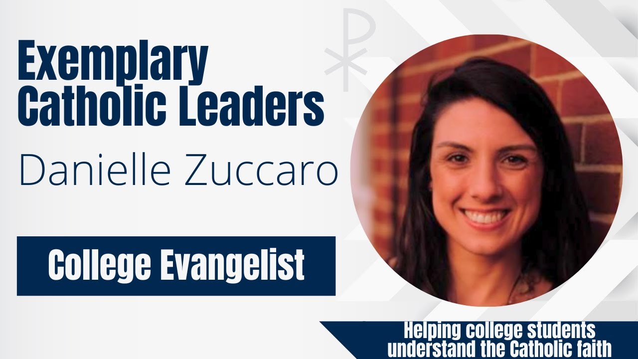 College Evangelization with Danielle Zuccaro